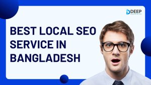 Best Local SEO Service In Bangladesh